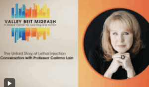 The Untold Story of Lethal Injection: Professor Lain Interviewed by Rabbi Shmuly Yanklowitz